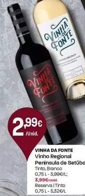 Vinha Da Fonte - Vinho Regional Peninsula De Setubal