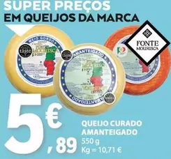 Fonte Mourisca - Queijo Curado Amanteigado