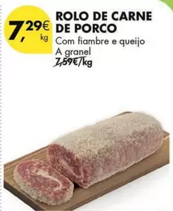 A+ - Rolo De Carne De Porco