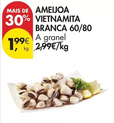 A+ - Ameijoa Vietnamita Branca 60/80