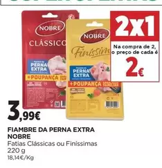 Nobre - Fiambre Da Perna Extra Fatias Clássicas/Finíssimas