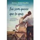 FOI SEM QUERER QUE TE QUIS