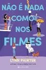 Não é nada como nos filmes