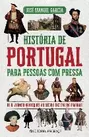 História de Portugal para Pessoas com Pressa