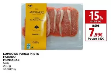 Montaraz - Lombo De Porco Preto Fatiado