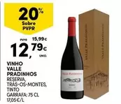 Valle Pradinhos - Vinho Valle
