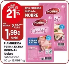 Nobre - Fiambre Da Perna Extra Cuida-T+