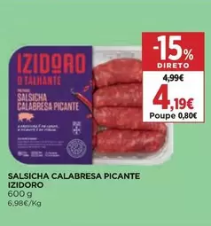 Izidoro - Salsicha Calabresa Picante