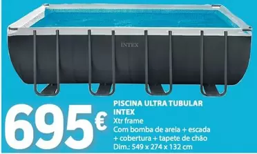Intex - Piscina Ultra Tubular