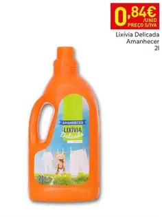 Amanhecer - Lixivia Delicada
