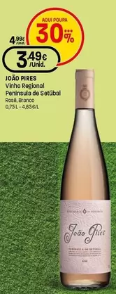 João Pires - Vinho Regional Peninsula De Setúbal