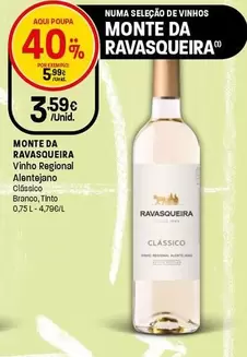 Monte Da Ravasqueira - Vinho Regional Alentejano