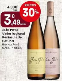 João Pires - Vinho Regional Peninsula De Setubal
