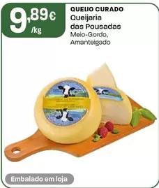 Queijaria Das Pousadas - Queijo Curado