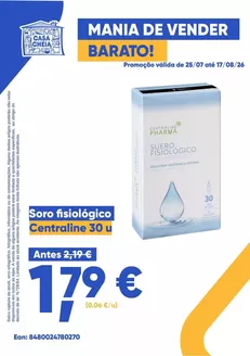 Catálogo Casa Cheia | Soro fisiológico | 2026-07-28T00:00:00.000Z - 2026-08-17T00:00:00.000Z