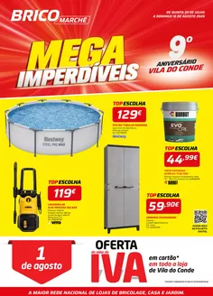 Catálogo Bricomarché em Funchal | Folheto 11 - Mega Imperdíveis - Vila do Conde | 2026-07-30T00:00:00.000Z - 2026-08-16T00:00:00.000Z