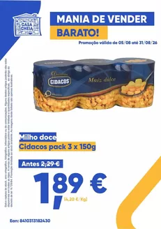 Catálogo Casa Cheia | Milho doce | 2026-08-06T00:00:00.000Z - 2026-08-31T00:00:00.000Z