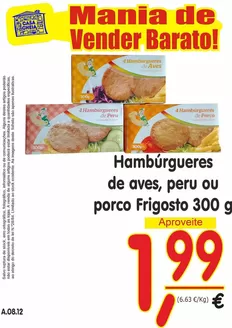 Catálogo Casa Cheia | Hambúrgueres de aves, peru oυ porco Frigosto | 2026-08-07T00:00:00.000Z - 2026-08-12T00:00:00.000Z