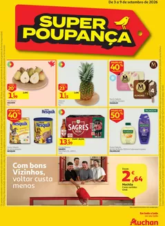 Catálogo Auchan em Louredo (Santa Marta de Penaguião) | Super Poupança | 2026-09-03T00:00:00.000Z - 2026-09-09T00:00:00.000Z