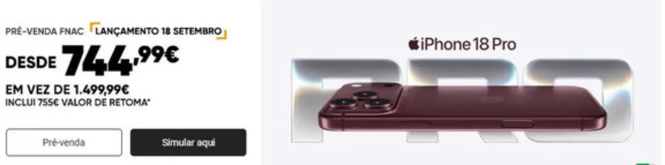 Catálogo Fnac | iPhone 18 Pro | 2026-09-14T00:00:00.000Z - 2026-09-28T00:00:00.000Z
