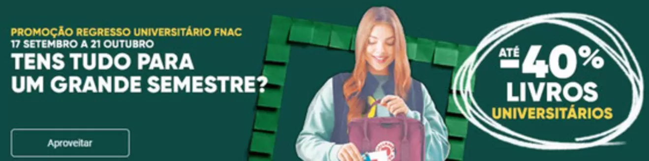 Catálogo Fnac | Até -40% | 2026-09-18T00:00:00.000Z - 2026-10-21T00:00:00.000Z