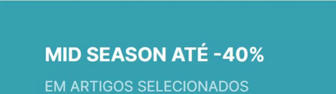 Catálogo Salsa em Alcochete | Mid season até -40% | 2026-09-24T00:00:00.000Z - 2026-10-08T00:00:00.000Z