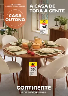 Catálogo Continente em Ventosa | Açores: Casa Outono | 2026-10-13T00:00:00.000Z - 2026-11-02T00:00:00.000Z