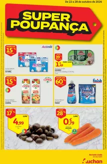 Catálogo Auchan Supermercado em Silvalde | Super Poupança | 2026-10-22T00:00:00.000Z - 2026-10-28T00:00:00.000Z