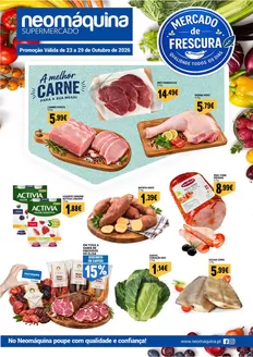 Catálogo Neomáquina | Mercado da Frescura até 29 de Out | 2026-10-27T00:00:00.000Z - 2026-10-29T00:00:00.000Z