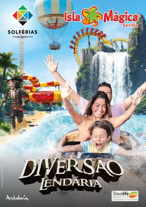 Catálogo Solférias em Lisboa | Isla Magica - Sevilla | 2025-06-02T00:00:00.000Z - 2026-05-31T00:00:00.000Z