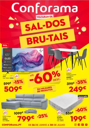 Catálogo Conforama em Vila Nova de Gaia | Até -60%  | 2025-06-26T00:00:00.000Z - 2025-07-30T00:00:00.000Z