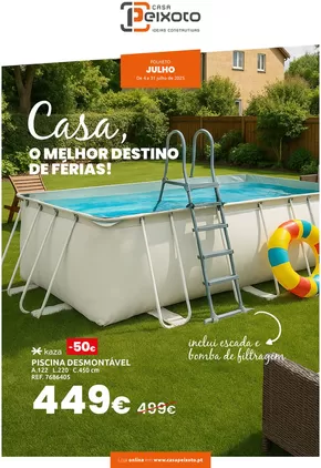 Catálogo Casa Peixoto em Vila Nova de Gaia | folheto promocional julho casa peixoto bygo7kmwz77k | 2025-07-07T00:00:00.000Z - 2025-07-31T00:00:00.000Z
