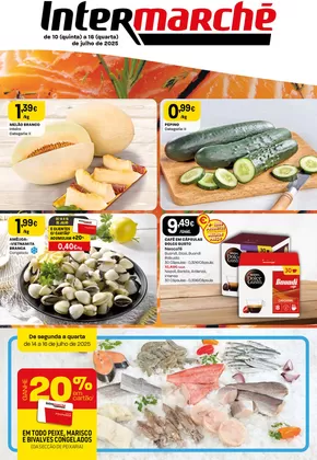 Catálogo Intermarché em Almancil | Folheto Semanal Intermarché | 2025-07-10T00:00:00.000Z - 2025-07-16T00:00:00.000Z