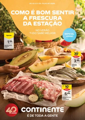 Catálogo Continente em Fundão | Frescos: Como é bom sentir a frescura da estação | 2025-07-15T00:00:00.000Z - 2025-07-27T00:00:00.000Z