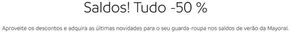 Catálogo Mayoral em Vila Nova de Gaia | Tudo -50% | 2025-07-31T00:00:00.000Z - 2025-08-13T00:00:00.000Z