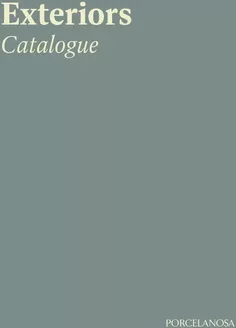 Catálogo Porcelanosa em Monção | PG Exteriors Catalogue Mini EN.v24.08.28 i | 2025-10-14T00:00:00.000Z - 2025-12-31T00:00:00.000Z