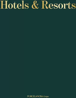 Catálogo Porcelanosa em Monção | PG HOTELS AND RESORTS 2025 | 2025-10-14T00:00:00.000Z - 2025-12-31T00:00:00.000Z