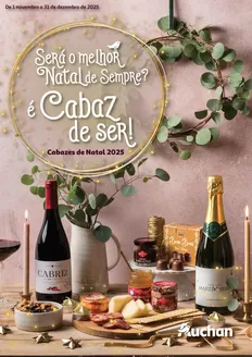 Catálogo Auchan | Cabazes de Natal | 2025-11-01T00:00:00.000Z - 2025-12-31T00:00:00.000Z