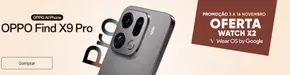 Catálogo Fnac em Braga | OPPO Find X9 Pro | 2025-11-03T00:00:00.000Z - 2025-11-16T00:00:00.000Z