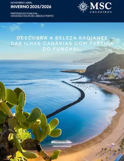 Catálogo MSC Cruzeiros | DO FUNCHAL ÀS CANÁRIAS | 2025-11-03T00:00:00.000Z - 2026-05-31T00:00:00.000Z