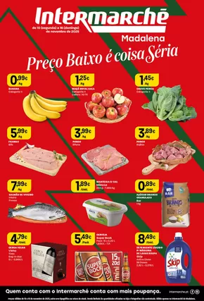 Catálogo Intermarché em Prior Velho | Preço Baixo é coisa Séria | 2025-11-10T00:00:00.000Z - 2025-11-16T00:00:00.000Z