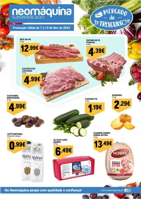 Catálogo Neomáquina em Alcochete | Mercado da frescura até 13 de Nov! | 2025-11-07T00:00:00.000Z - 2025-11-13T00:00:00.000Z