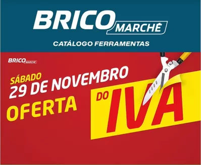 Catálogo Bricomarché | Catálogo Ferramentas | 2025-12-02T00:00:00.000Z - 2025-12-21T00:00:00.000Z