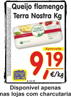 Catálogo Casa Cheia em Campelos | Queijo flamengo Terra Nostra | 2025-12-10T00:00:00.000Z - 2025-12-10T00:00:00.000Z