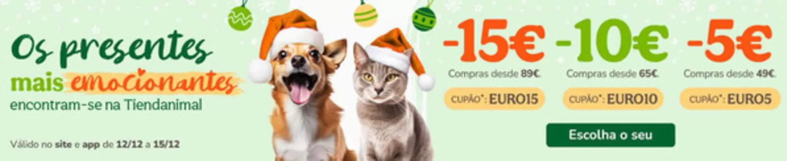 Catálogo TiendAnimal em Porto | Promoção | 2025-12-15T00:00:00.000Z - 2025-12-15T00:00:00.000Z