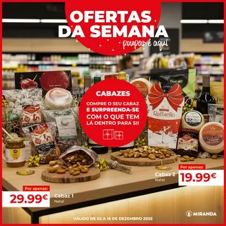 Catálogo Miranda Supermercados em Vila Chã de Ourique | Ofertas Da Semana | 2025-12-02T00:00:00.000Z - 2025-12-16T00:00:00.000Z