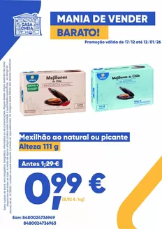 Catálogo Casa Cheia em Alfândega da Fé | Mexilhão ao natural ou picante | 2025-12-17T00:00:00.000Z - 2026-01-12T00:00:00.000Z