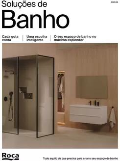 Catálogo Roca | Soluçoes de Banho | 2026-01-06T00:00:00.000Z - 2026-12-31T00:00:00.000Z
