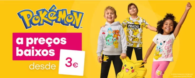 Catálogo Pepco em Faro | Pokémon | 2026-01-15T00:00:00.000Z - 2026-01-21T00:00:00.000Z