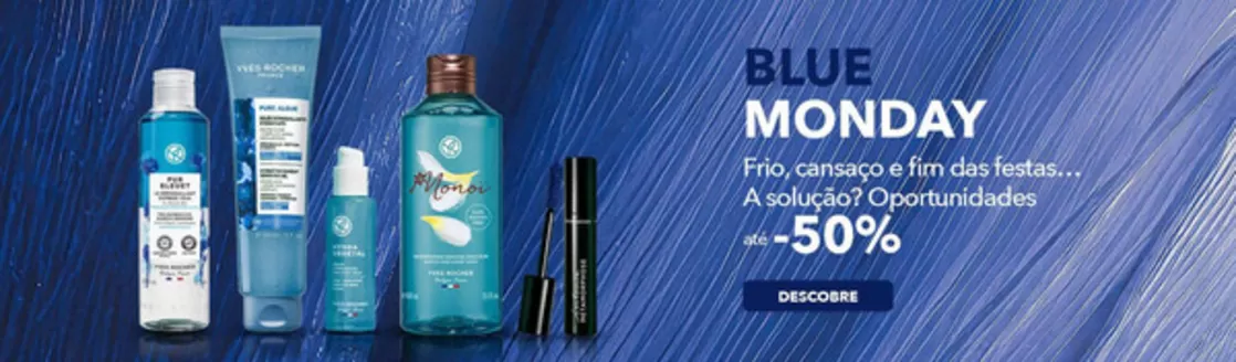 Catálogo Yves Rocher em Faro | Blue Monday | 2026-01-19T00:00:00.000Z - 2026-01-22T00:00:00.000Z